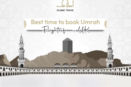 best time to book Umrah flights from UK
