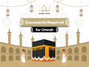 essential-documents-needed-for-umrah