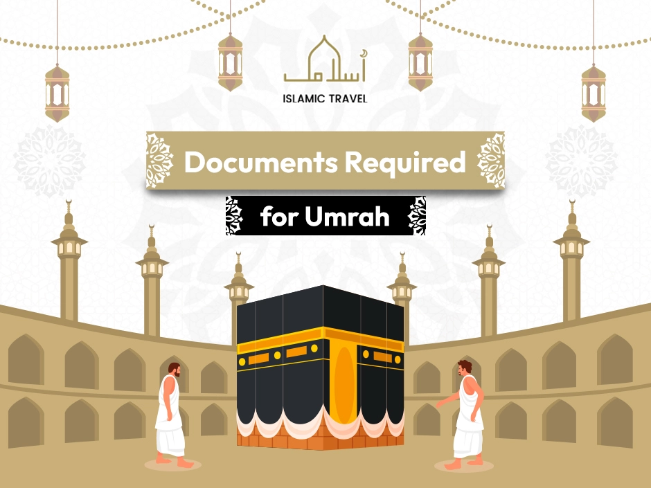 essential-documents-needed-for-umrah