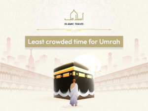 least-crowded-time-for-umrah