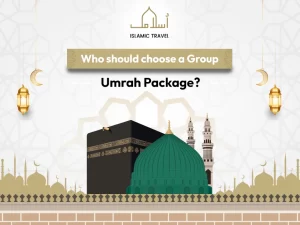 Who should choose a Group Umrah Package