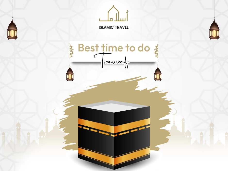 Best time to do tawaf