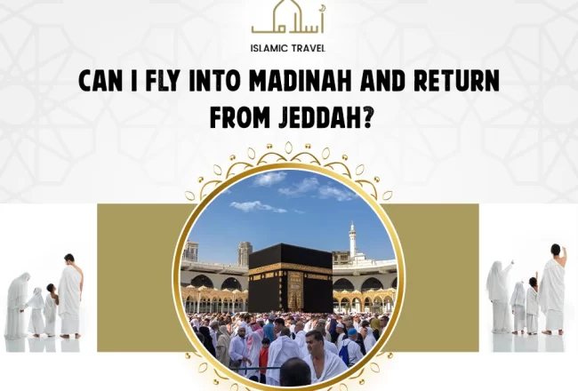 Can I fly into Madinah and return from Jeddah