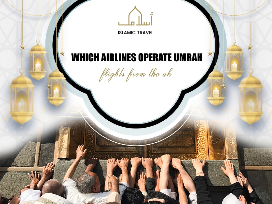 Which airlines operate Umrah flights from the UK