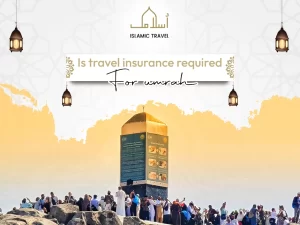 is travel insurance required for umrah