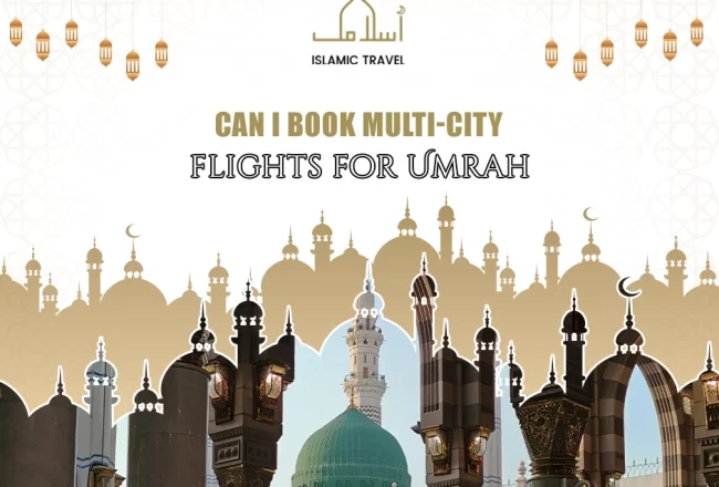 Can I book multi-city flights for Umrah