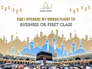 Can I upgrade my Umrah flight to business or first class