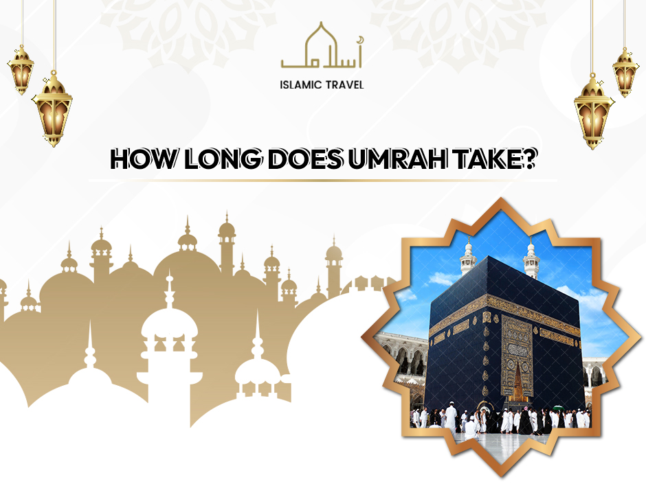 How long does Umrah take